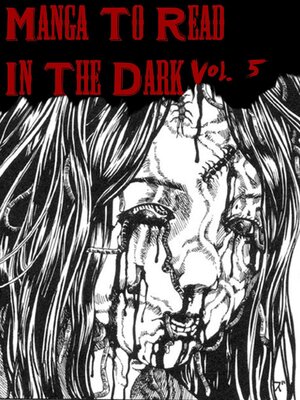 cover image of Manga to Read In the Dark Volume 5